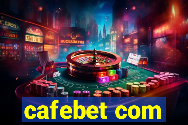 cafebet com